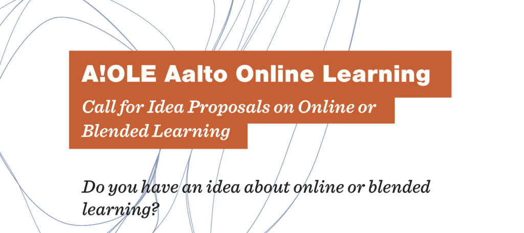 Call for Idea Proposals on Online/blended Learning, dl October 11th, 2017