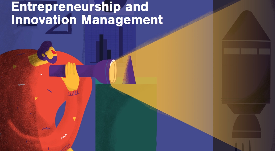 Entrepreneurship and innovation management.